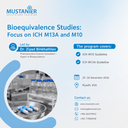 Bioequivalence Studies: Focus on ICH M13A and M10 Training Course